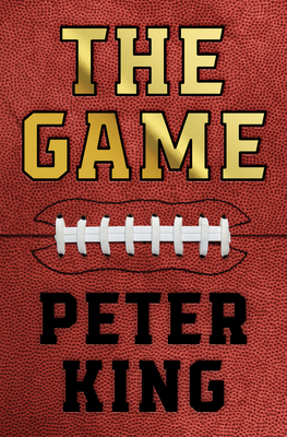 The Game by Peter King Pro Football Hall of Fame