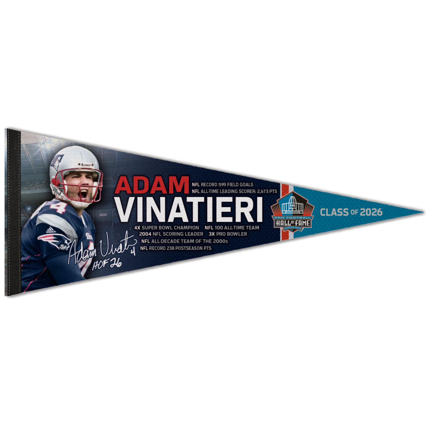 Patriots Adam Vinatieri Class of 2026 Premium Pennant