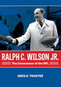Ralph C. Wilson Jr., The Conscience of the NFL Pro Football Hall of Fame