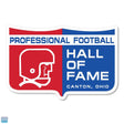 Pro Football Hall of Fame 3" Old Logo Sign Vinyl Decal