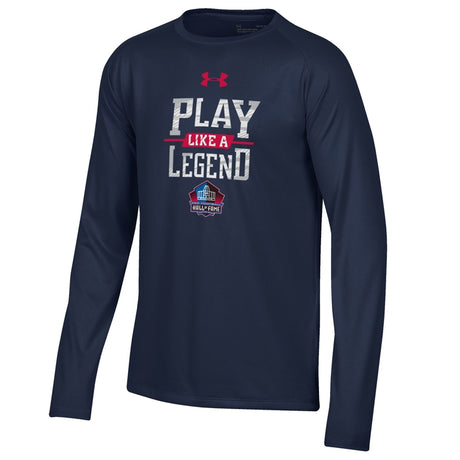Hall of Fame Youth Play Like a Legend Under Armour Long Sleeve  Performance Cotton T-shirt