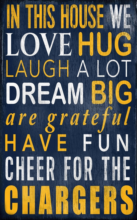 Chargers In This House Sign