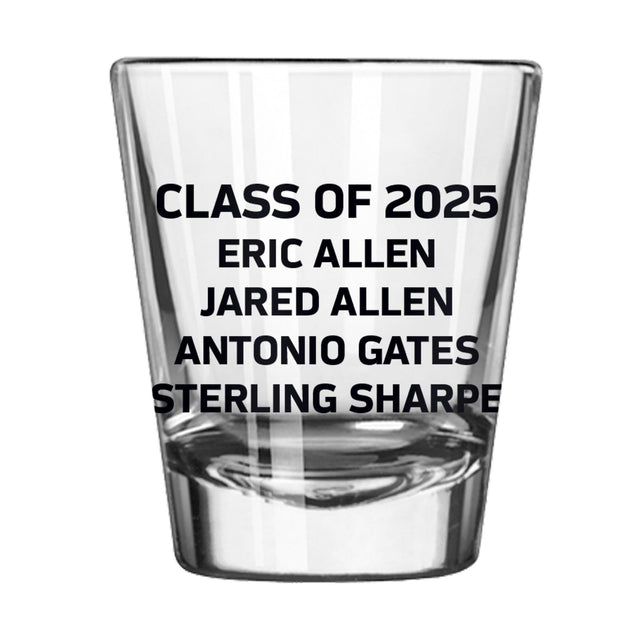 Class of 2025 Shot Glass