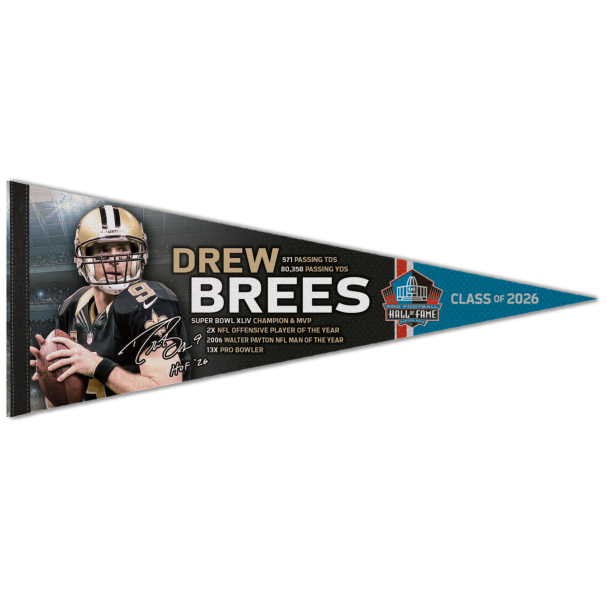 Saints Drew Brees Class of 2026 Premium Pennant
