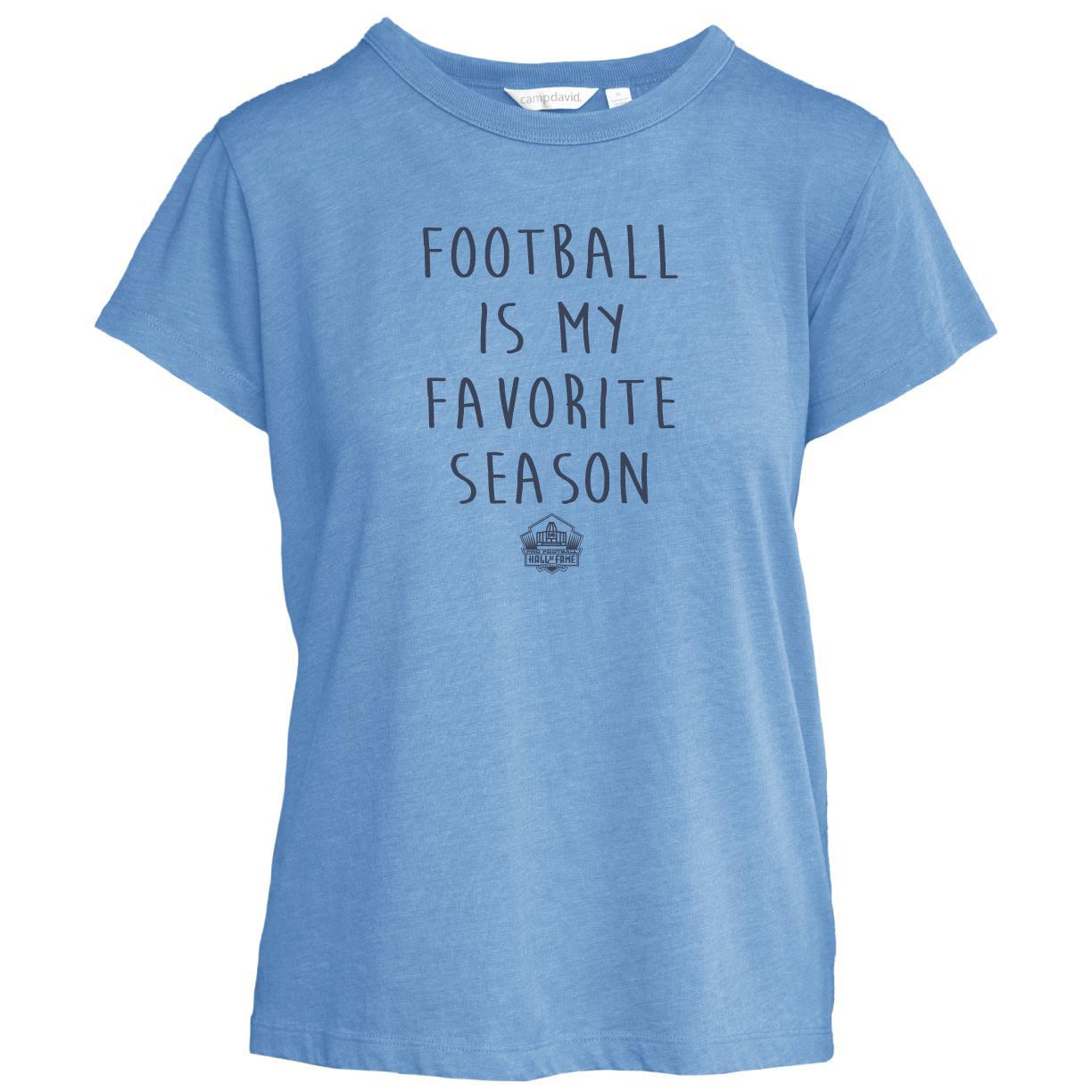 Hall of Fame Women's Camp David Darby Football is my Favorite Season T-Shirt