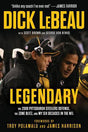 Legendary by Dick LeBeau